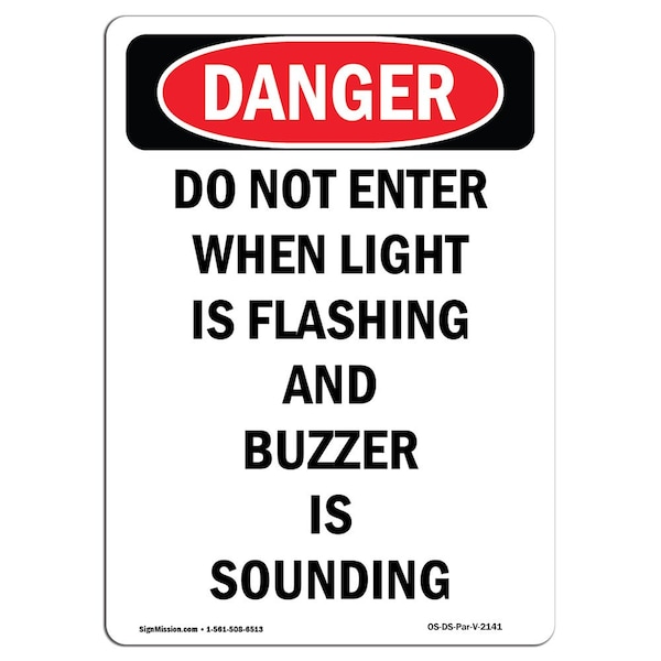Sign, 5" H, 3.5" W, Do Not Enter When Light Is Flashing, Portrait, DS-D-35-V-2141-10PK